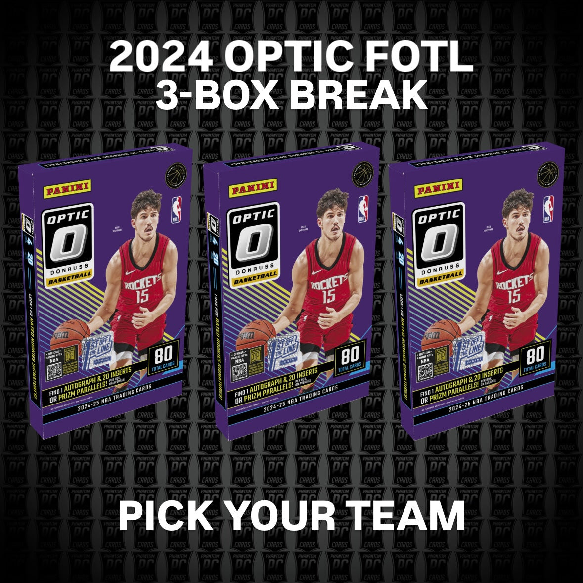 3-BOX 2024 Optic FOTL 1st off the Line Basketball Break - Pick Your Team (Sunday 8/24/24)