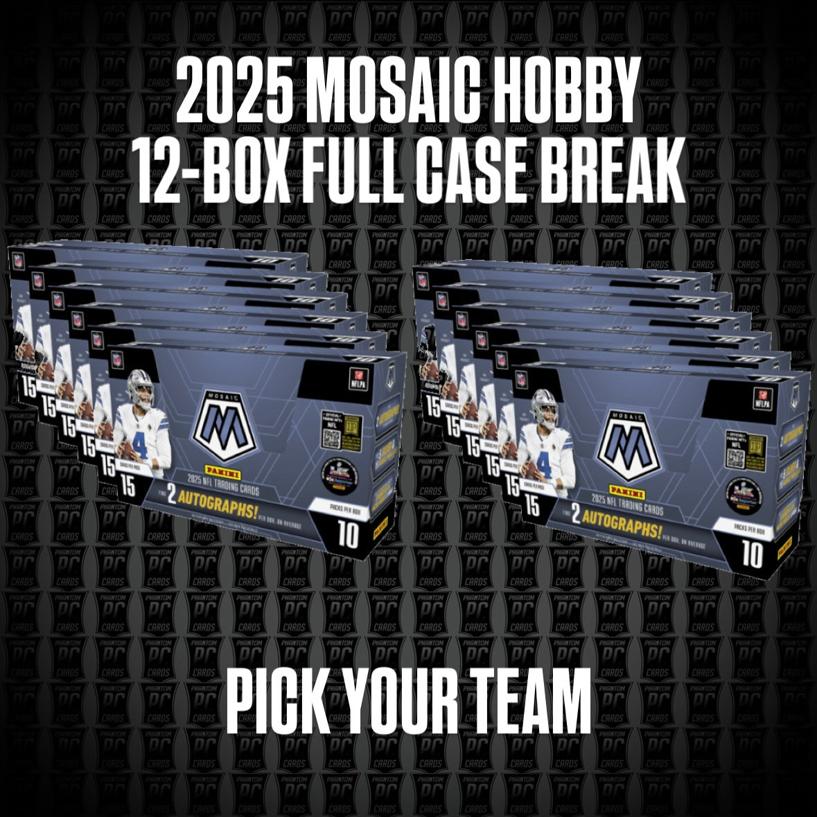 12-BOX FULL CASE 2025 Mosaic HOBBY Football Break - Pick Your Team (Thursday 11/13/25)