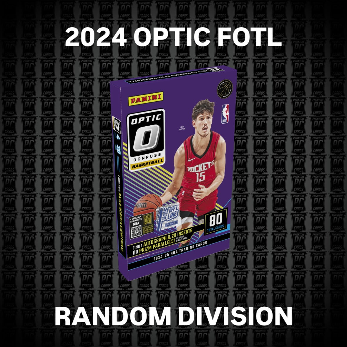 2024 Optic FOTL 1st off the Line Basketball Break - Random Division (Sunday 9/14/25)