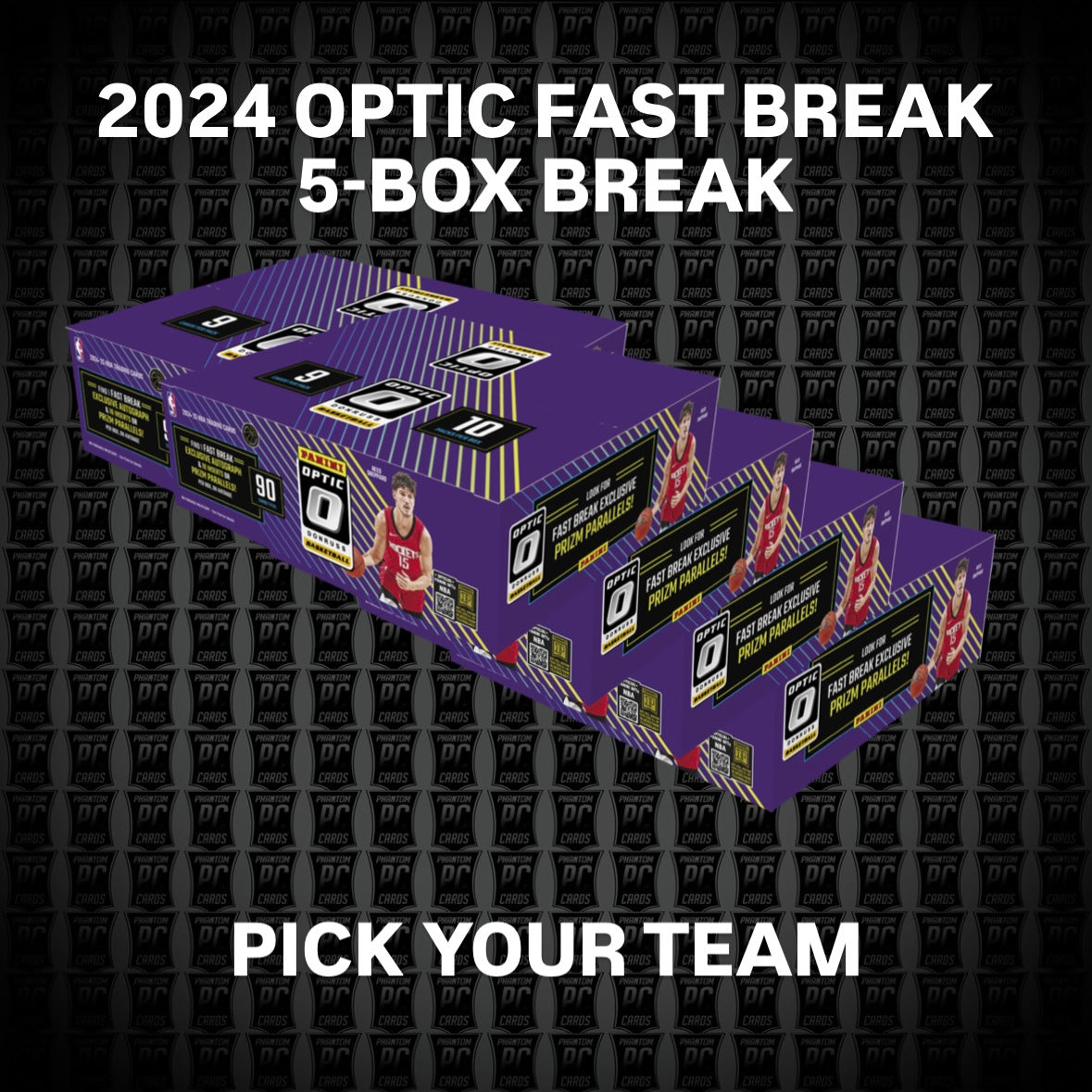 5-BOX 2024 OPTIC FAST BREAK Basketball - Pick Your Team (Tuesday 9/23/25)