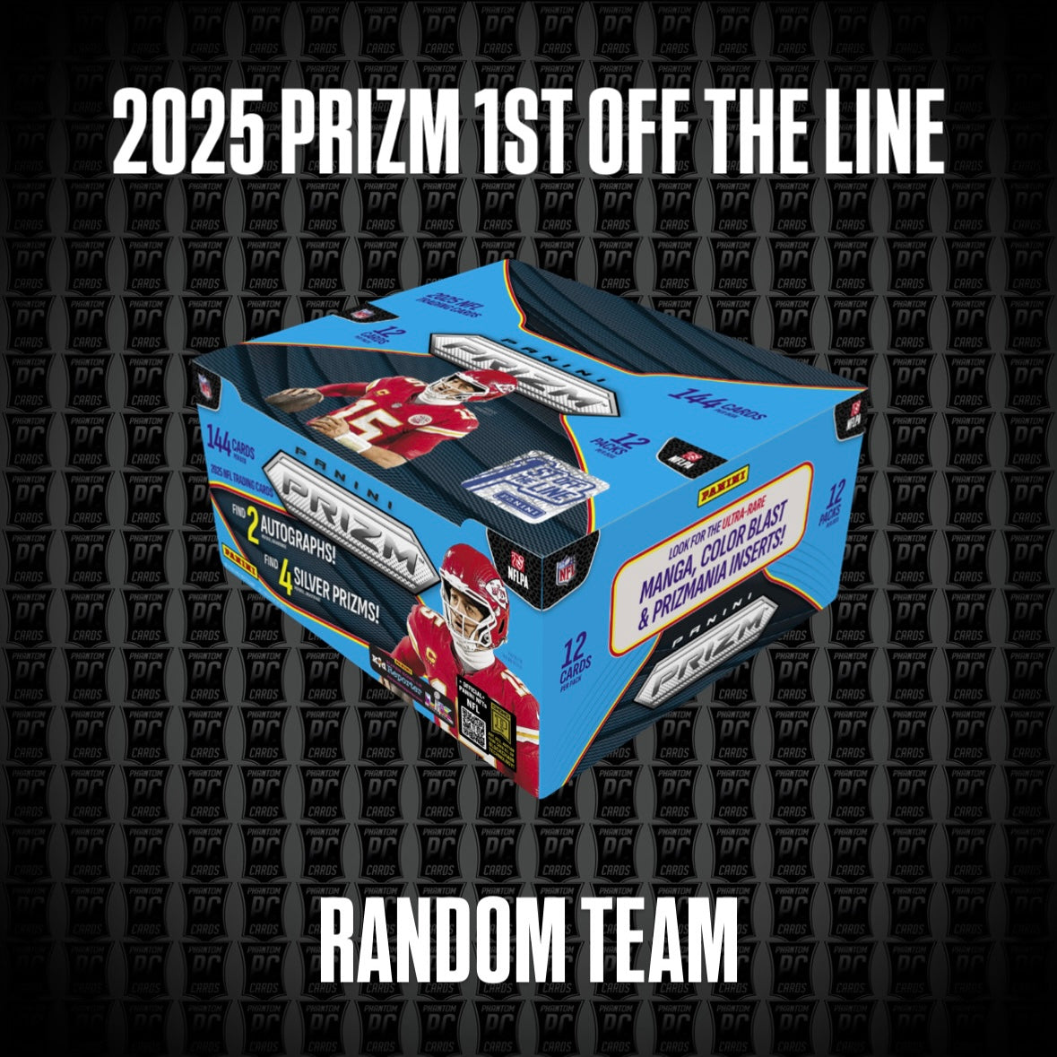 2025 Prizm Football FOTL 1st off the Line Box Break - Random Team (Thursday 2/26/26)