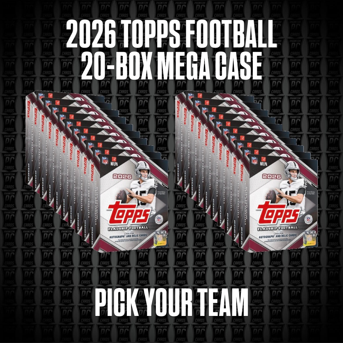 *NEW* 20-Box CASE 2026 Topps MEGA Football Break - Pick Your Team (Sunday 8/23/26)