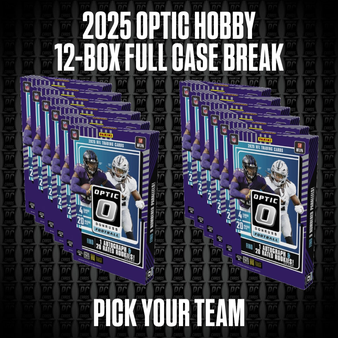 12-BOX CASE 2025 Optic HOBBY Football Break - Pick Your Team (Sunday 2/1/26)