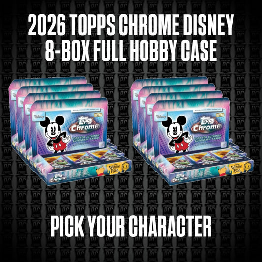 8-Box CASE 2026 Topps Chrome HOBBY Disney Break - Pick Your Movie (Thursday 6/18/26)