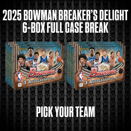 6-Box Full Case 2025 Bowman BREAKER'S DELIGHT Basketball Break - Pick Your Team (*Opening Day* Wednesday 4/22/26)