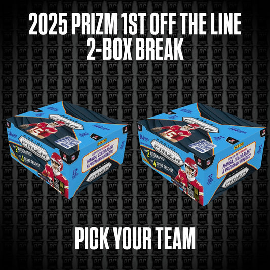 2-BOX 2025 Prizm FOTL 1st off the Line Football Break - Pick Your Team (Sunday 2/1/26)