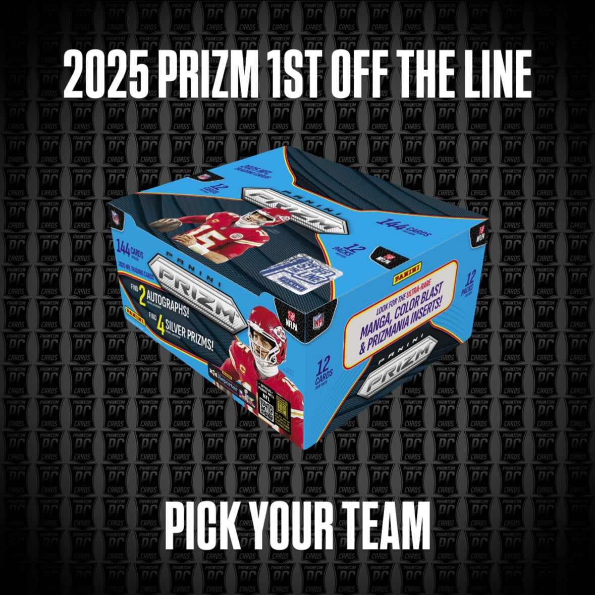 2025 Prizm FOTL 1st off the Line Football Break - Pick Your Team (Friday 4/17/26)
