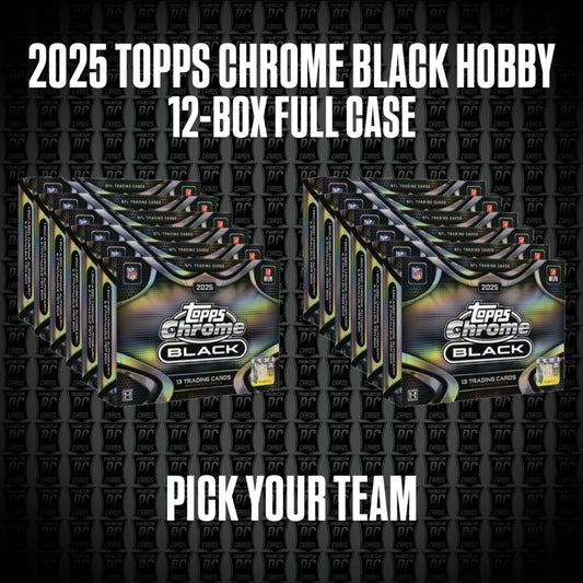 *NEW* 12-Box CASE 2025 Topps Chrome Black HOBBY Football Break - Pick Your Team (Sunday 7/12/26)