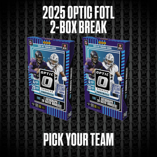 2-BOX 2025 Optic FOTL 1st off the Line Football Break - Pick Your Team (Sunday 2/1/26)