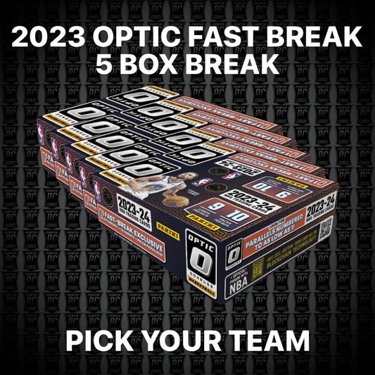 5-BOXES 2023 Optic FAST BREAK Basketball -- PICK YOUR TEAM (Thursday 10/17/24)